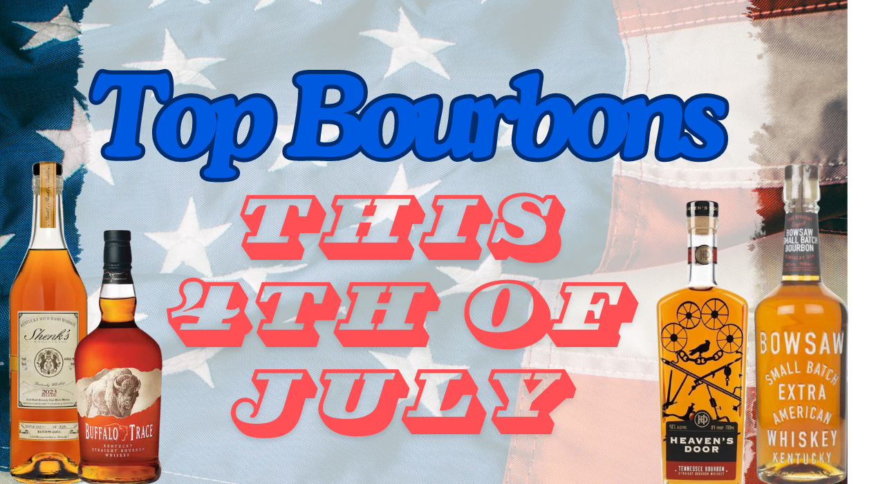 Top Bourbons to Enjoy This Fourth of July